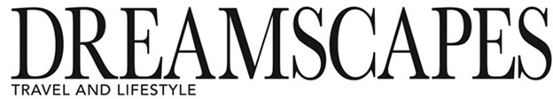 Dreamscapes Travel & Lifestyle Magazine