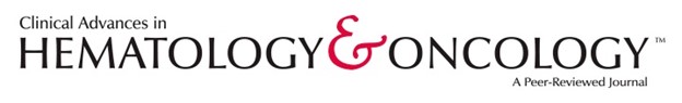 Clinical Advances In Hematology & Oncology